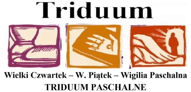PASCHALNE 2025 – PORZĄDEK NABOŻEŃSTW TRIDUUM